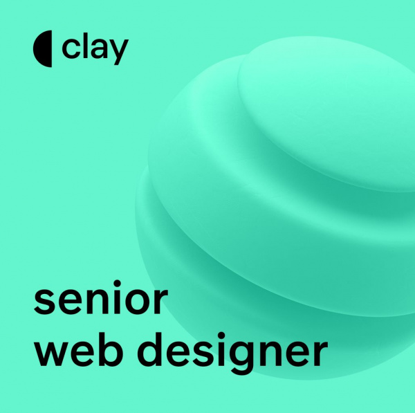 CLAY ищет senior-веб-дизайнера