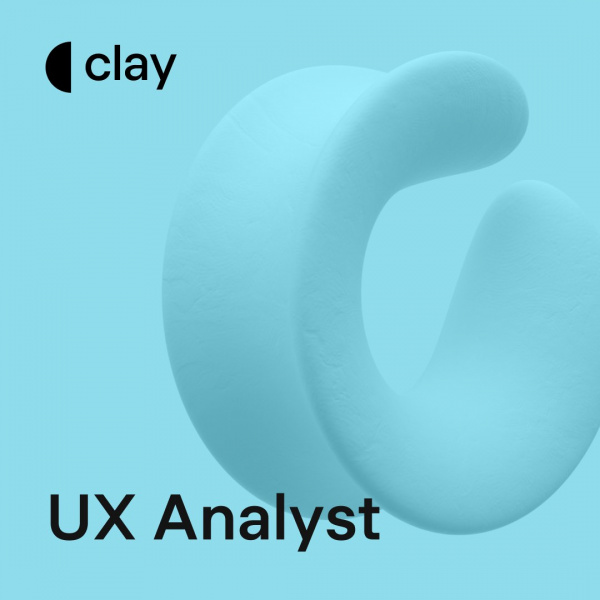 CLAY ищет UX analyst