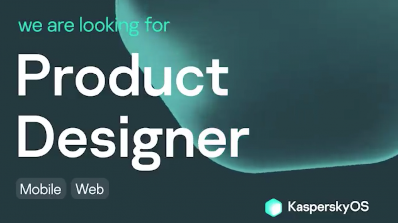 Mobile KasperskyOS ищет продуктового дизайнера
