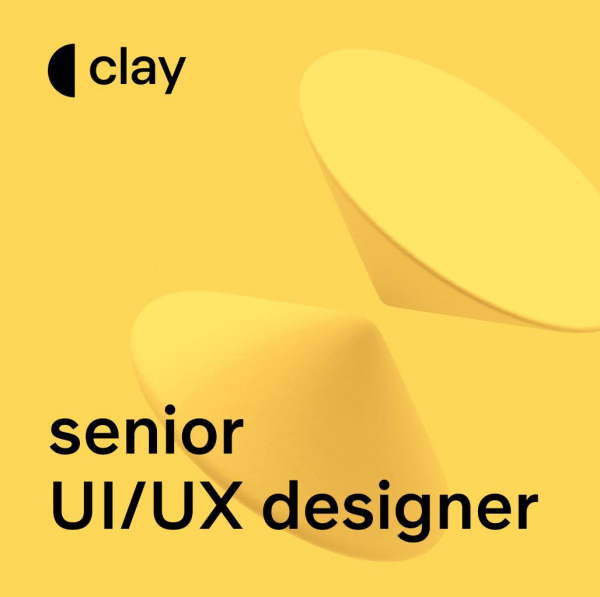 CLAY ищет senior-UX/UI-дизайнера