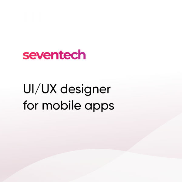 seventech GmbH ищет UI/UX-дизайнера на моб