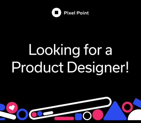 Pixel Point ищет продуктового дизайнера