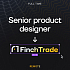 FinchTrade ищет продуктового дизайнера + коммуникации